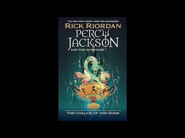 Percy Jackson & the Olympians: The Chalice of the Gods - Full Audiobook