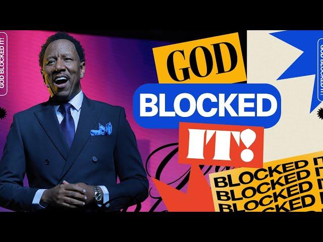 Dr. R.A. Vernon // God Blocked It!  // The Word Church