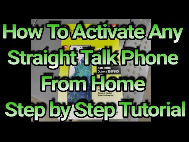 How To Activate Any Straight Talk Walmart Phone From Home Step By Step Tutorial