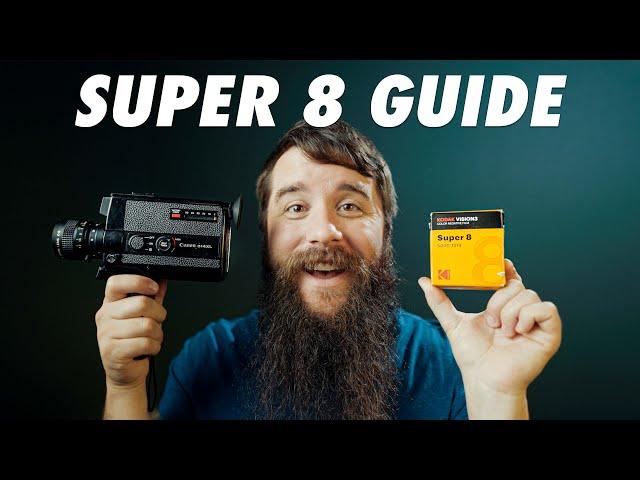 How To Shoot Super 8 - Cameras, Film, Processing, & Scanning Guide for Beginners