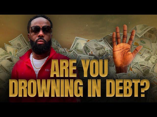 Are You Drowning in Debt?  This Video Will Make You Rethink Everything You Thought About Success