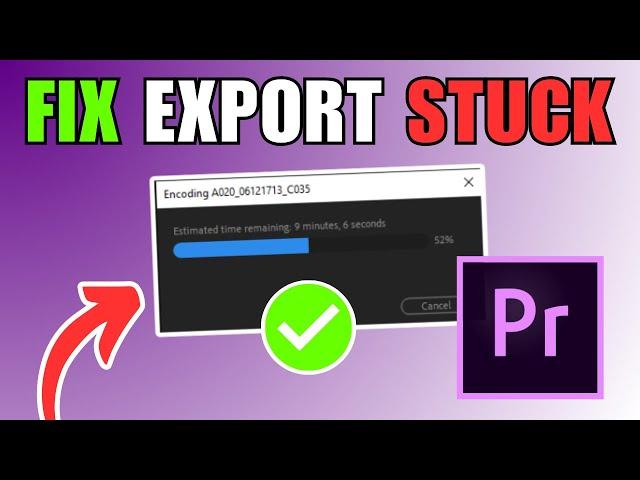 How To Fix Adobe Premiere Pro Stuck on Export / Encoding