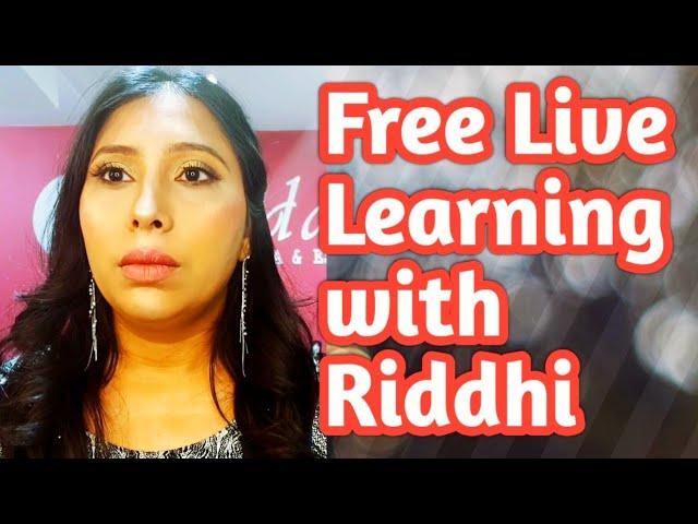 Live  Learning with Riddhi | Best Way to Know your Skin Type - Tips to Identify your Skin Type