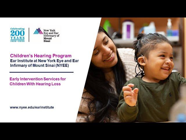 Part 2: Early Intervention Services for Children With Hearing Loss