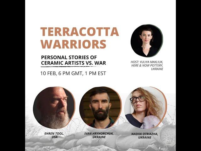 Terracotta Warriors: Personal Stories of Ceramic Artists vs. War -- Webinar Recording