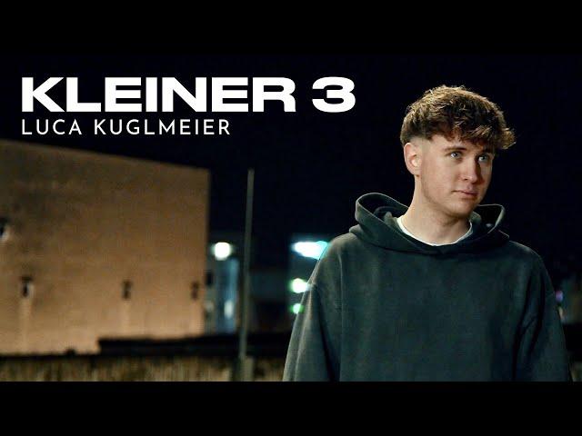 Luca Kuglmeier - Kleiner 3 (Mood Video)