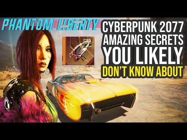 This Is Huge! Cyberpunk 2077 Phantom Liberty Secrets You Likely Don't Know About