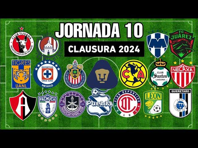 ️JORNADA 10 LIGA MX 2024 