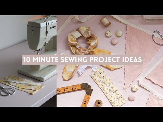 Sewing Project Ideas to Make in Under 10 Minutes | Part 3