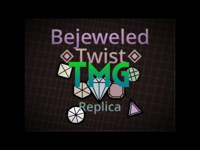 A Tribute to Bejeweled Twist Replica