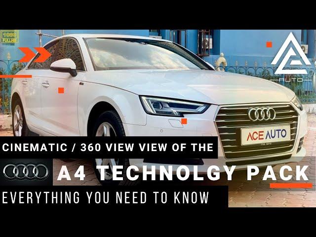 Audi A4 35 TDI Technology Edition | Cinematic/360 View | Pre Owned Car for Sale | Ace Auto Kolkata