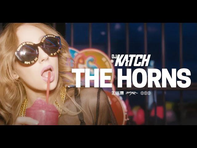 DJ KATCH - The Horns