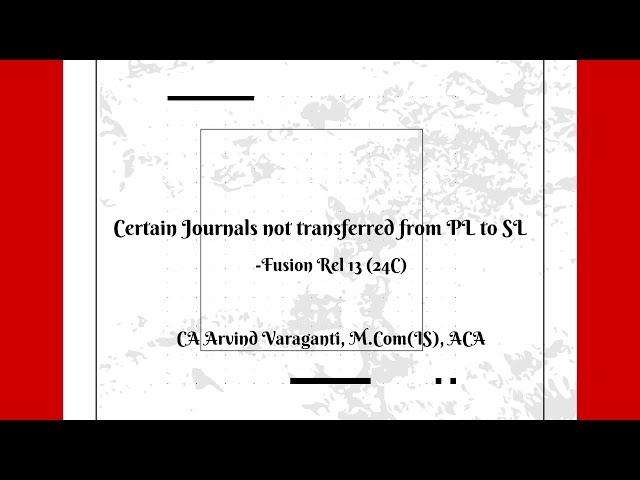 Real time Client Production Support Issues - GL3 - Certain Journals not transferred from PL to SL