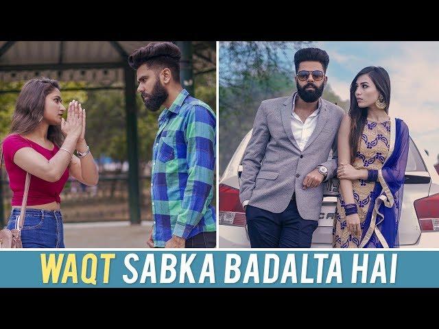 Waqt Sabka Badalta Hai | Desi People | Dheeraj Dixit | Karam jale