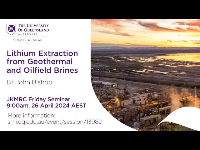 Lithium Extraction from Geothermal and Oilfield Brines - John Bishop