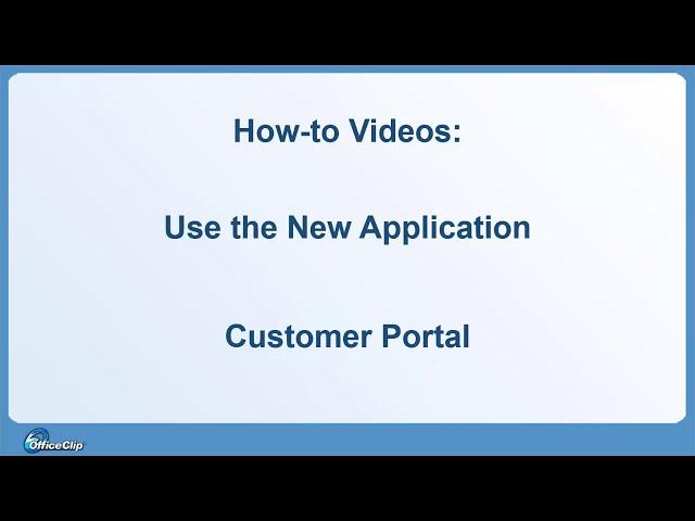 New Customer Portal in OfficeClip