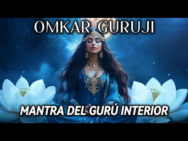 POWERFUL MANTRA: Connect NOW with the GURU inside of YOU  OMKAR GURUJI