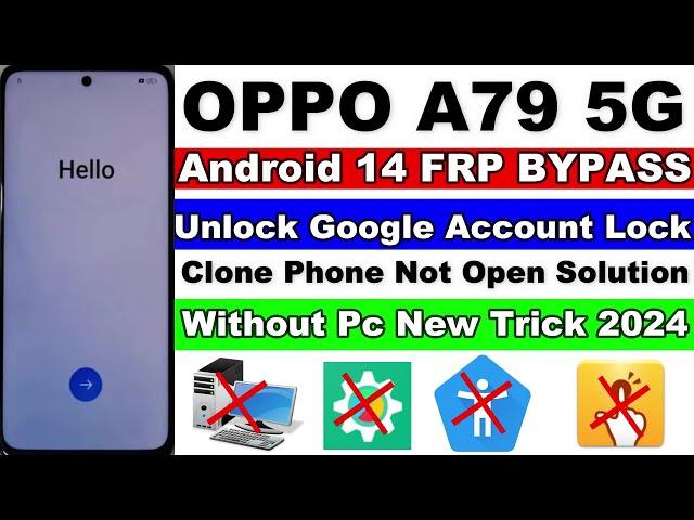 OPPO A79 5G FRP Bypass Android 14 Without PC | All OPPO FRP/Google Account Lock Unlock 2024