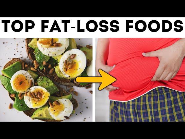 12 Amazing Foods for Fat Loss You Can't Ignore