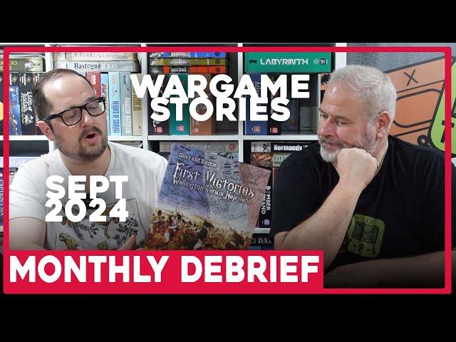 Wargame Stories | Monthly Debrief S4E9 | Sept 2024 | The Players' Aid