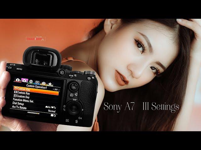 6 Điều cần cài đặt trên sony a7 iii