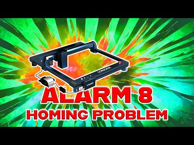▼ Fixing Alarm 8 in Lightburn | Easy Homing Solution
