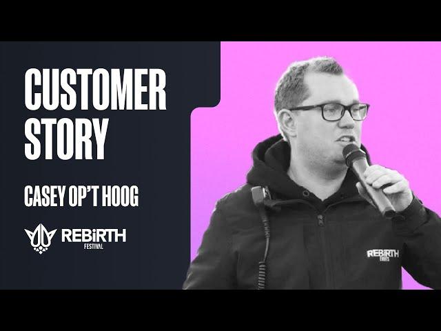 Customer Story: REBiRTH Festival