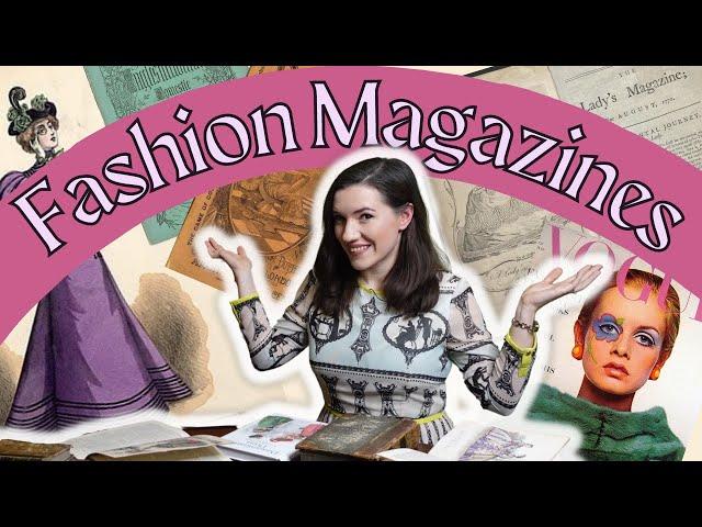 500 Years of  Fashion Magazines 