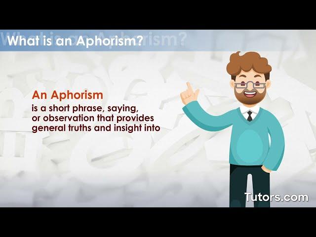 Aphorisms | Definition, Types, and Examples