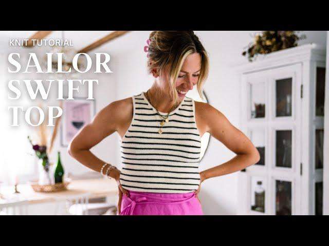 Sailor Swift Top Knit Tutorial With I-Cord Edges