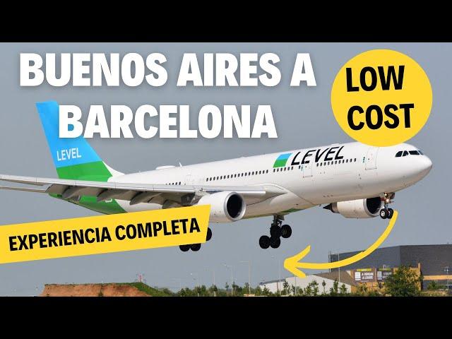 VUELO LOW COST por LEVEL de BUENOS AIRES a BARCELONA