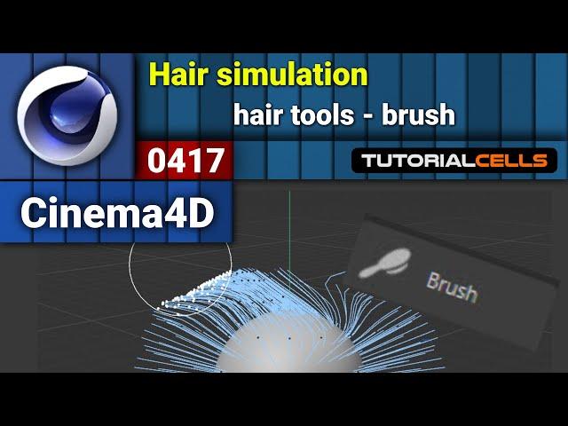 0417. hair simulation ( hair brush tool ) in cinema 4d