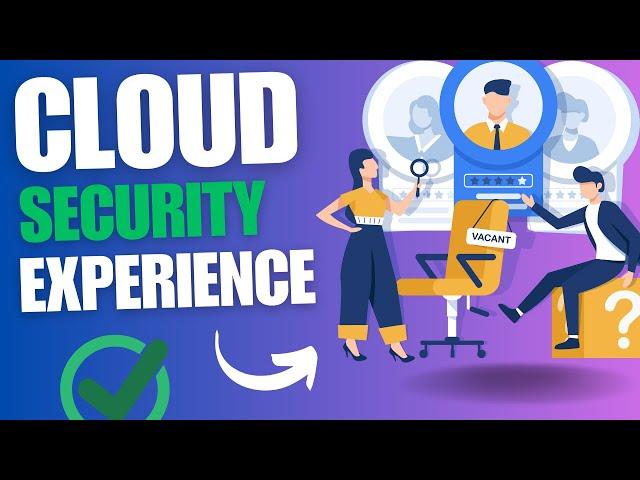 How to get cloud security experience in 2024 - tips and tricks