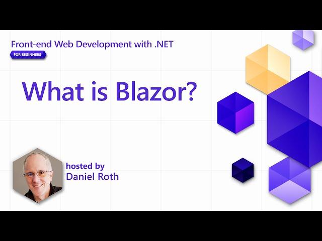 What is Blazor? [Pt 1] | Front-end Web Development with .NET for Beginners