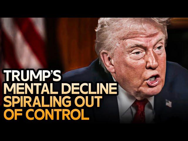 Trump's Mental Problems Are Growing Out Of Control