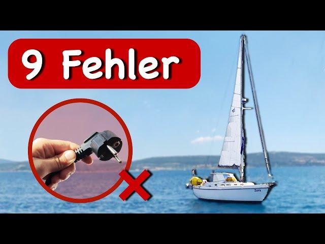 Die 9 häufigsten Elektro Fehler ️ auf Booten | Wir segeln 139