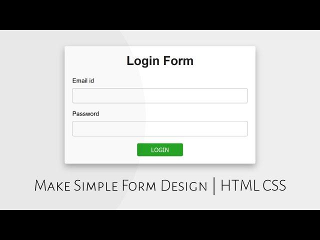 Simple Login Form Design in Html & Css | CSS Form Styling | 2020