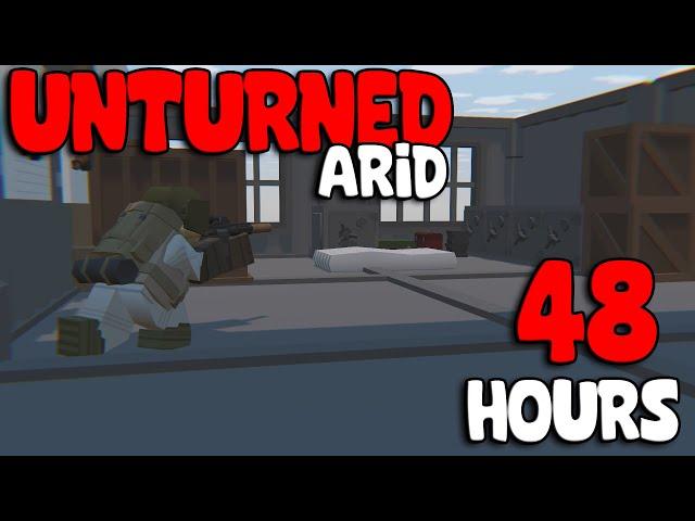 I Played Unturned Arid For 48 Hours & This Is What Happened ...