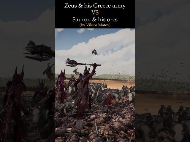 Zeus & his Greece army VS Sauron & his orcs | UEBS2