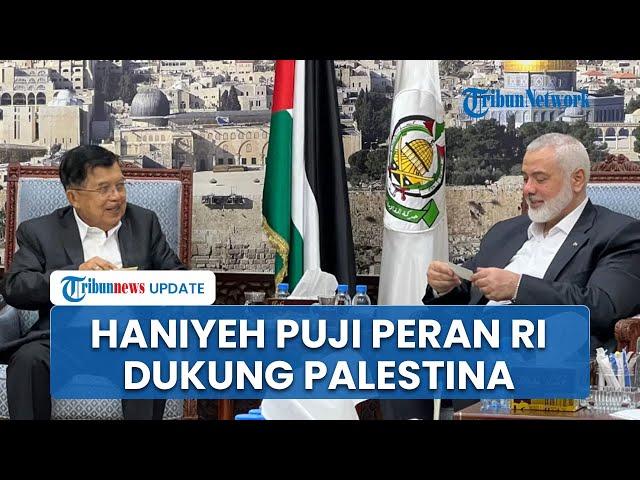 Sempat Bertemu JK, Ini Ungkapan Terakhir Bos Hamas Ismail Haniyeh kepada Indonesia sebelum Tewas