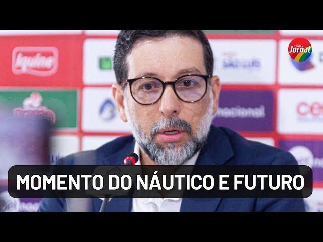 Presidente do Náutico dá entrevista exclusiva a Igor Moura e fala sobre SAF!