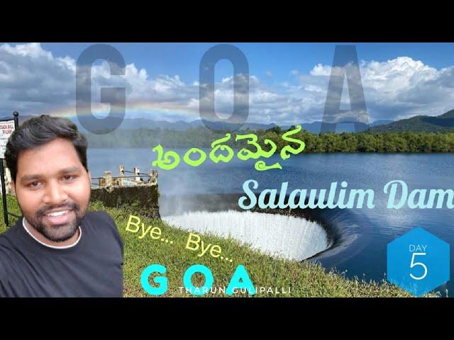 Goa | Day 5 | Salaulim Dam | Last Day in Goa | @tharungulipalli @prassumotovolgs