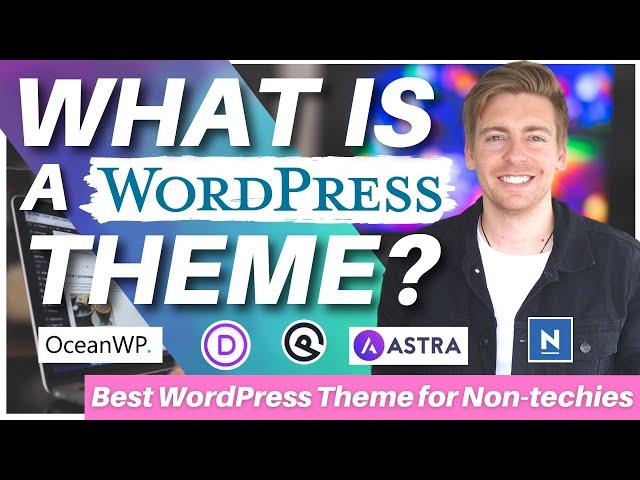 What is a WordPress Theme? | Best WordPress Theme for Business (Beginners Guide)