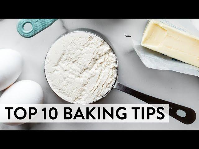 Top 10 Baking Tips | Sally's Baking Recipes