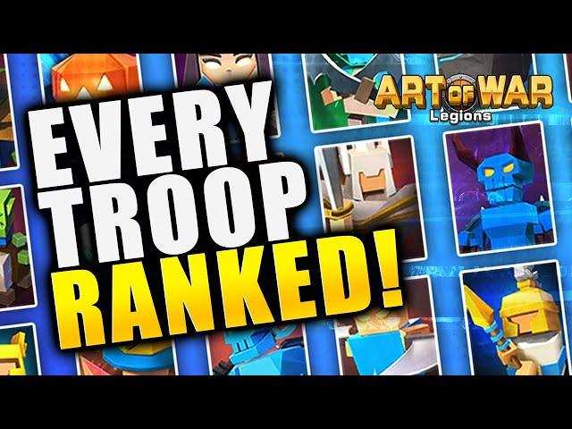 Best & Worst Troops in Art of War: Legions Tier List (E1)