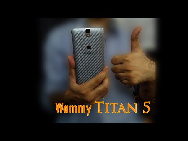 Wammy Titan 5 Unboxing and Hands on.. Better Design