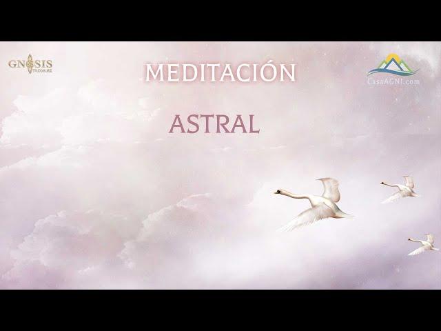 Meditación Astral