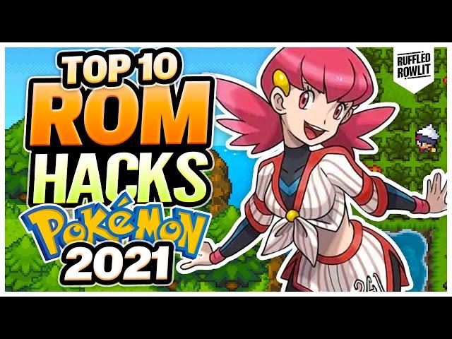 TOP 10 BEST Pokemon Rom Hacks of 2021