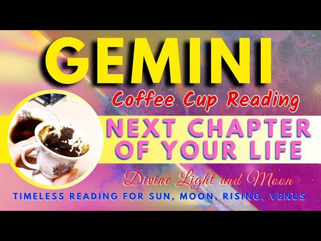 GEMINI ️ WOW!!  RECEIVING YOUR DESIRES GRACIOUSLY!!  “Timeless” Coffee Cup & Tarot Reading ️