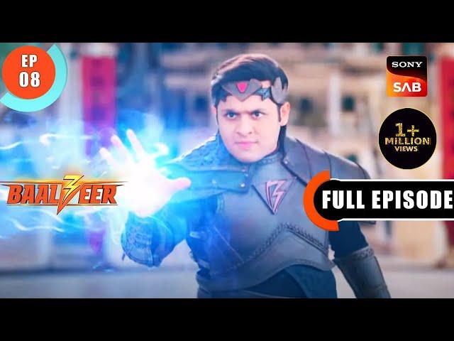 Baalveer Faces A Trial - Baalveer S3 - Ep 8 - Full Episode - 9 Apr 2023